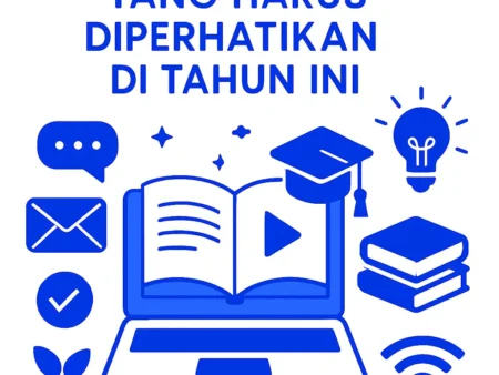 Tren E-Learning yang Harus Diperhatikan di Tahun Ini